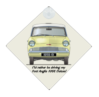Ford Anglia 105E Deluxe 1959-63 Car Window Hanging Sign